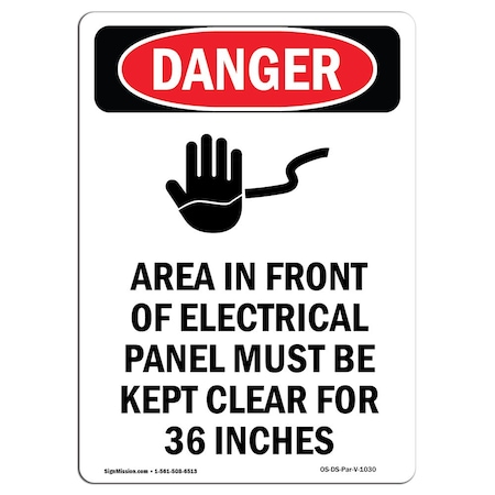Signmission Safety Sign, OSHA Danger, 10" Height, Rigid Plastic, Area In Front Of Electrical, Portrait OS-DS-P-710-V-1030